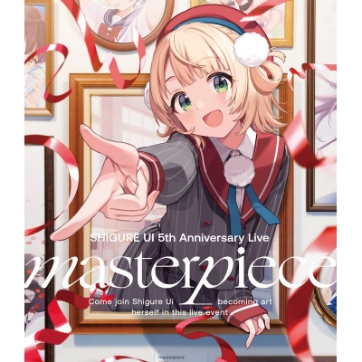 【Blu-ray】しぐれうい/SHIGURE UI 5th Anniversary Live “masterpiece” Blu-ray【通常版】