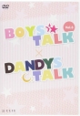 【DVD】BOYS★TALK 3/DANDYS・TALKの画像