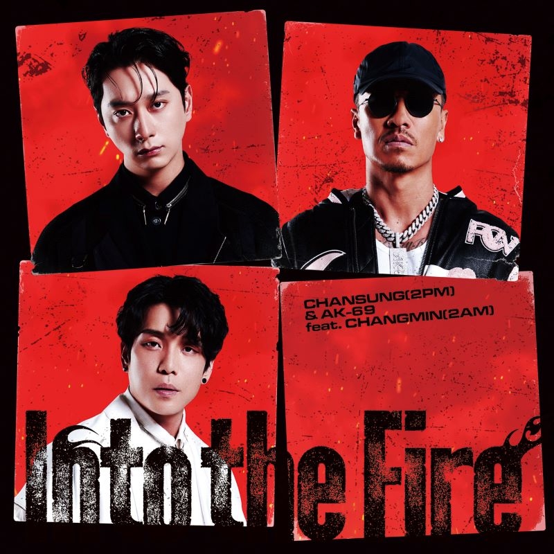 【音楽】TV Re:Monster OP「Into the Fire」/CHANSUNG(2PM) & AK-69 feat. CHANGMIN(2AM)