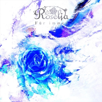 【音楽】BanG Dream! バンドリ! Roselia Für immer 通常盤