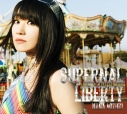 【アルバム】水樹奈々/SUPERNAL LIBERTY 初回限定盤 (CD+DVD)の画像