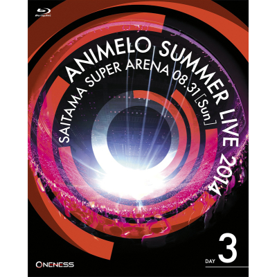 【Blu-ray】Animelo Summer Live 2014 -ONENESS- 8.31
