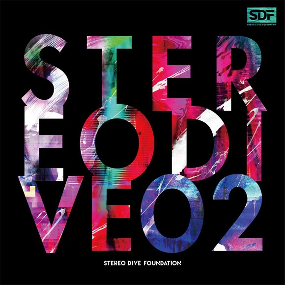 【アルバム】STEREO DIVE FOUNDATION/STEREO DIVE 02 初回限定盤