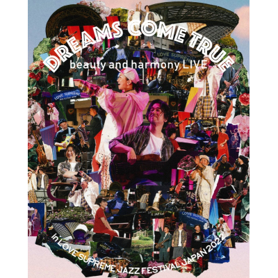 【Blu-ray】DREAMS COME TRUE/DREAMS COME TRUE beauty and harmony LIVE in LOVE SUPREME JAZZ FESTIVAL JAP