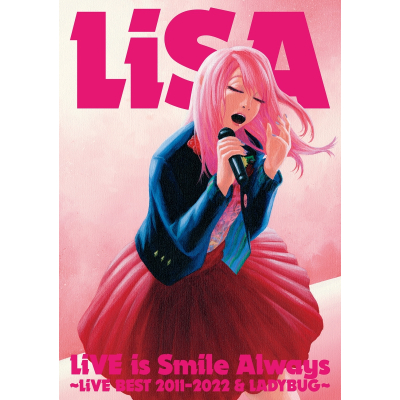 【Blu-ray】LiSA/LiVE is Smile Always~LiVE BEST 2011-2022 & LADYBUG~ 通常版
