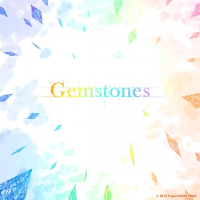 【キャラクターソング】IDOLY PRIDE 星見プロダクション Gemstones 通常盤