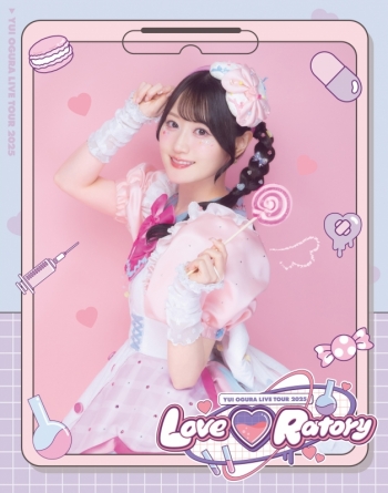 Blu-ray】小倉 唯/小倉 唯 LIVE TOUR 2025 「Love・Ratory」LIVE Blu 