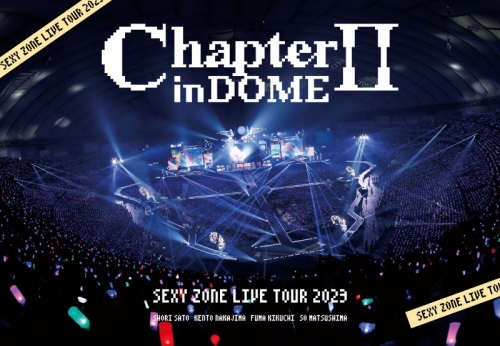 DVD】SEXY ZONE LIVE TOUR 2023 Chapter II in DOME (通常盤) | アニメイト 