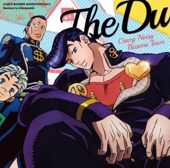 主題歌 TV ジョジョの奇妙な冒険 ダイヤモンドは砕けない OP Crazy Noisy Bizarre Town THE DU アニメイト