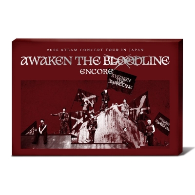 【グッズ(映像)】&TEAM/「2025 &TEAM CONCERT TOUR 'AWAKEN THE BLOODLINE' ENCORE」DIGITAL CODE