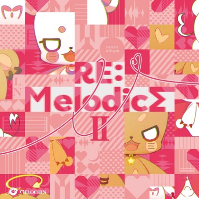 【アルバム】めろちん/RE:Melodics II