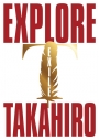 【アルバム】EXILE TAKAHIRO/EXPLORE Blu-ray付の画像