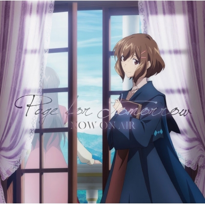 【主題歌】TV 聖女の魔力は万能です ED「Page for Tomorrow」/NOW ON AIR