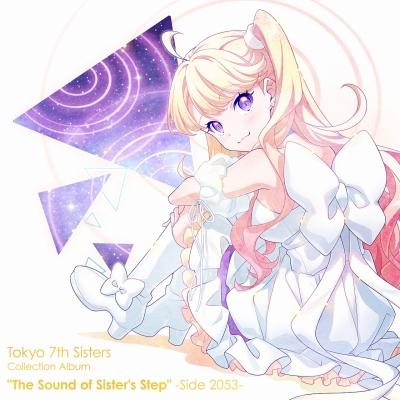 【音楽】Tokyo 7th シスターズ/The Sound of Sister's Step -Side 2053- アニメイト限定セット