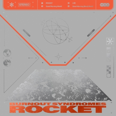 【音楽】TV Dr.STONE SCIENCE FUTURE ED「ROCKET」/BURNOUT SYNDROMES【初回生産限定盤】