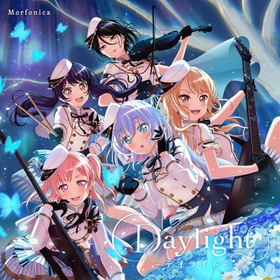 【キャラクターソング】BanG Dream! バンドリ!ガールズバンドパーティ! Morfonica Daylight -デイライト- Blu-ray付生産限定盤