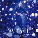 【主題歌】TV 銀河英雄伝説 Die Neue These 邂逅 ED「WISH」/ELISA 通常盤の画像