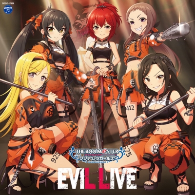 【キャラクターソング】THE IDOLM@STER CINDERELLA GIRLS STARLIGHT MASTER GOLD RUSH! 08 EVIL LIVE