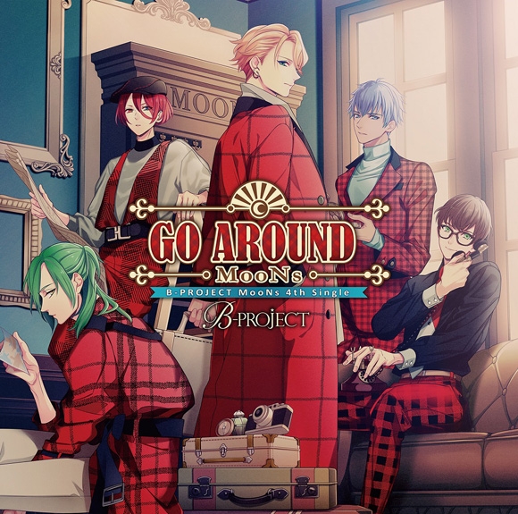 【キャラクターソング】B-PROJECT MooNs/GO AROUND