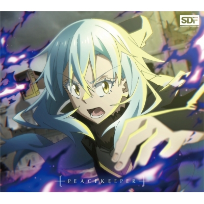 【主題歌】TV 転生したらスライムだった件 第3期 OP「PEACEKEEPER」/STEREO DIVE FOUNDATION