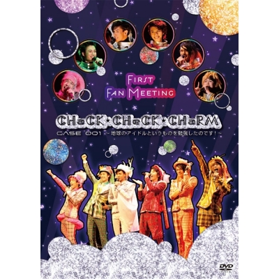 【DVD】アイドルステージ CHaCK-CHeCK-CHaRM case.001 ~地球のアイドルというものを勉強したのです!~