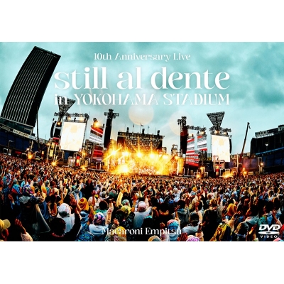 【DVD】マカロニえんぴつ/マカロニえんぴつ 10th Anniversary Live 『still al dente in YOKOHAMA STADIUM』 通常盤