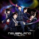 【主題歌】TV オズマ OP「Neverland」/FTISLAND 通常盤の画像