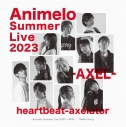 【主題歌】Animelo Summer Live 2023 -AXEL- テーマソング heartbeat-axelatorの画像