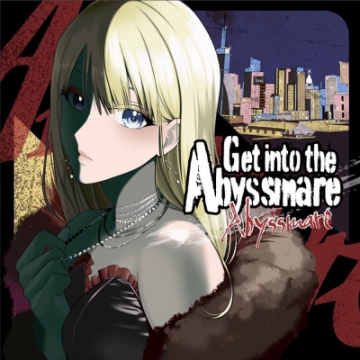 【キャラクターソング】D4DJ Abyssmare Get into the Abyssmare