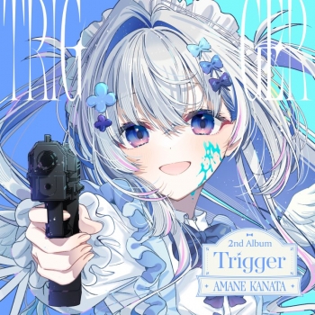 音楽】天音かなた/Trigger 通常盤B | アニメイト