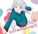【主題歌】TV エロマンガ先生 ED「adrenaline!!!」/TrySail 期間生産限定盤の画像