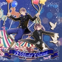【キャラクターソング】Frep(フレップ)/5Night Circus Type-C 【激スク<創多&奏斗>】 通常盤の画像