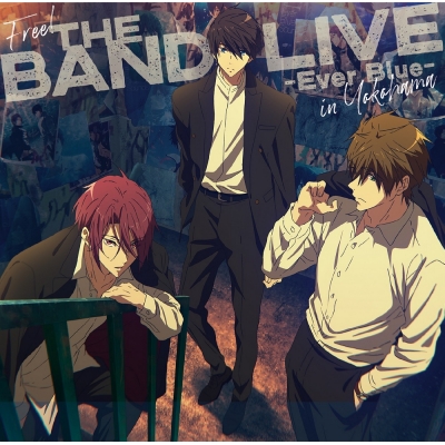 【アルバム】Free! THE BAND LIVE -Ever Blue- in Yokohama