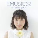 【アルバム】新田恵海/EMUSIC 32 -meets you- DVD付き限定盤の画像