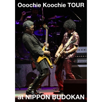 【DVD】Ooochie Koochie/Ooochie Koochie TOUR at NIPPON BUDOKAN 通常盤