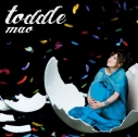 【アルバム】mao/toddleの画像