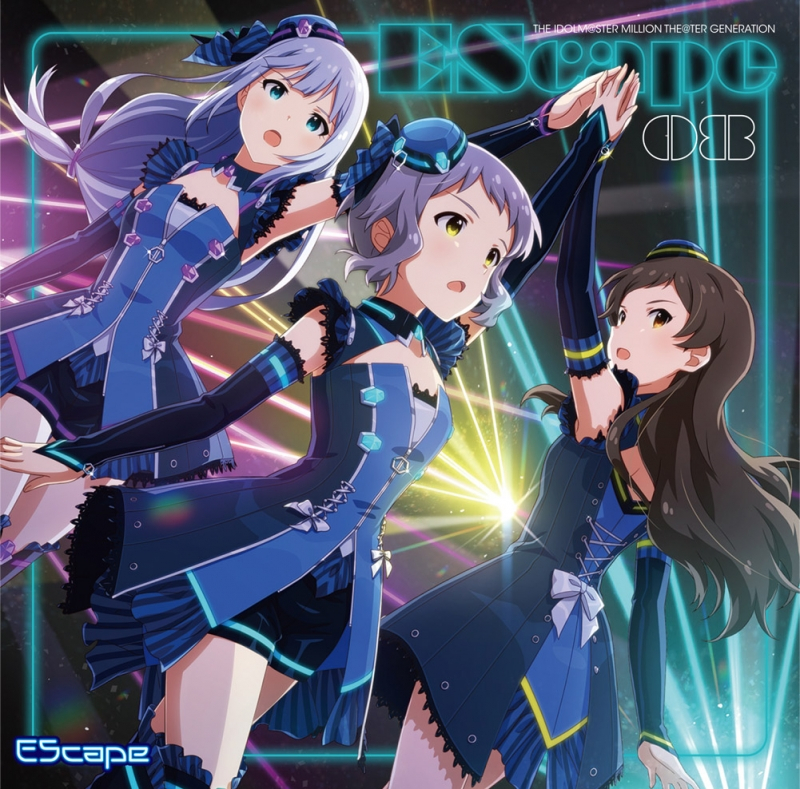 【キャラクターソング】THE IDOLM@STER MILLION THE@TER GENERATION 08 Escape