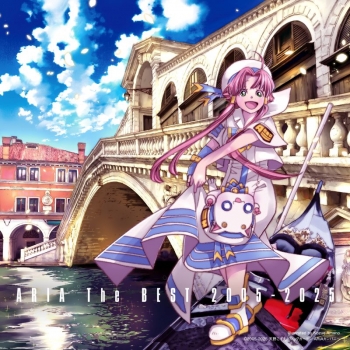 音楽】「ARIA」20周年記念ベストアルバム ARIA The BEST 2005-2025 