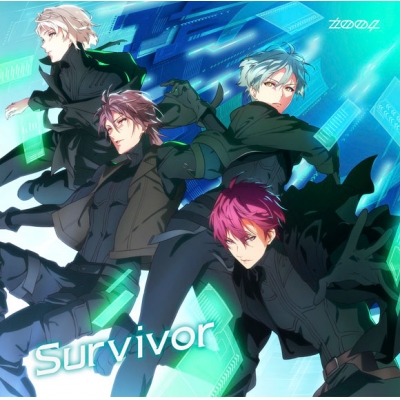 【キャラクターソング】アプリゲーム アイドリッシュセブン ZOOL「Survivor」