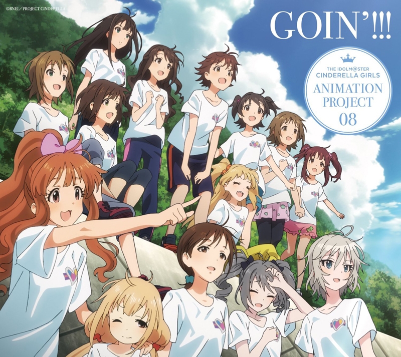 【キャラクターソング】THE IDOLM@STER CINDERELLA GIRLS ANIMATION PROJECT 08 GOIN’!!! 初回限定盤