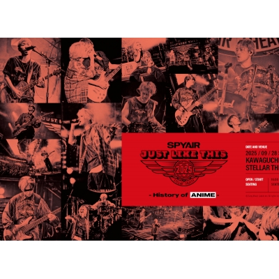 【Blu-ray】SPYAIR/JUST LIKE THIS 2025 - History of Anime - 完全生産限定盤
