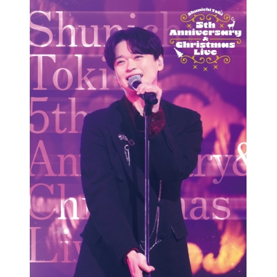【Blu-ray】土岐隼一5th Anniversary & Christmas Live Blu-ray
