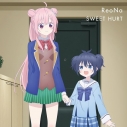 【レコード】TVアニメ「ハッピーシュガーライフ」ED「Sweet Hurt」/ReoNa アナログ盤 完全生産限定盤の画像