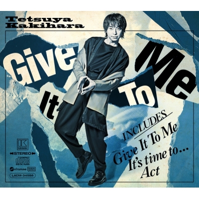 【音楽】柿原徹也 7thシングル「Give It To Me」 【豪華盤A】