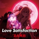【主題歌】TV 邪神ちゃんドロップキック’ ED「Love Satisfaction」/ZAMB 期間生産限定盤の画像