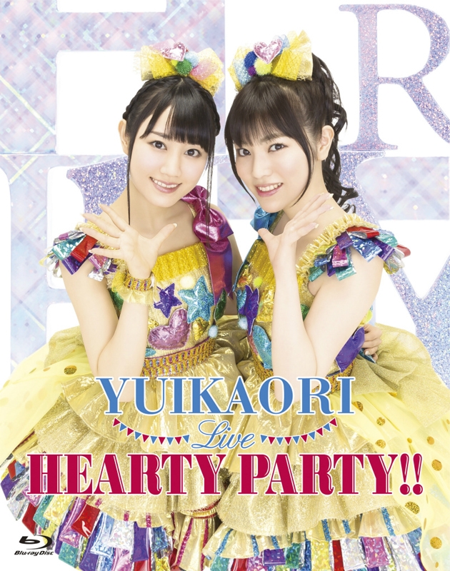 【Blu-ray】ゆいかおり/LIVE HEARTY PARTY!!