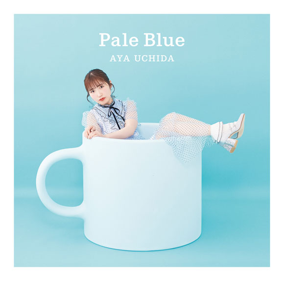 【主題歌】TV やくならマグカップも ED「Pale Blue」/内田彩 通常盤