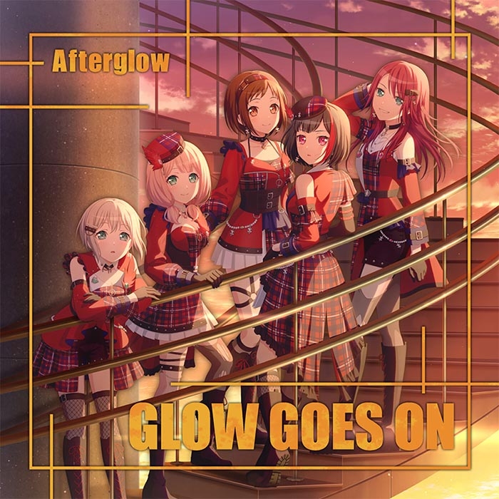 【音楽】BanG Dream! バンドリ! Afterglow GLOW GOES ON【通常盤】
