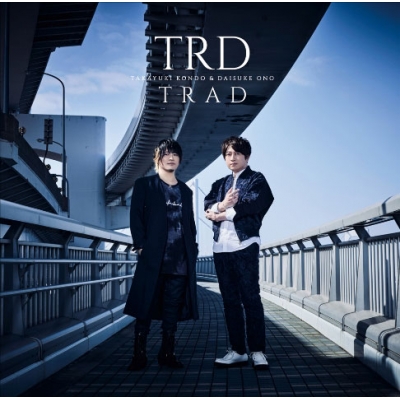 【アルバム】TRD(近藤孝行&小野大輔)/TRAD 通常盤