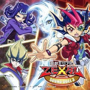 【サウンドトラック】TV 遊☆戯☆王ZEXAL SOUND DUEL 3